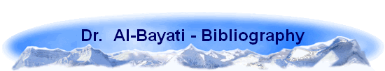 Dr.  Al-Bayati - Bibliography