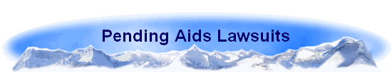 Pending Aids Lawsuits